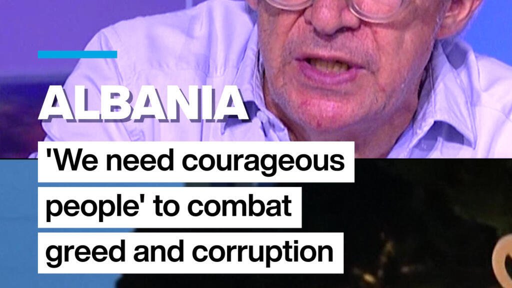 Albania clama por coragem no combate à ganância e corrupção