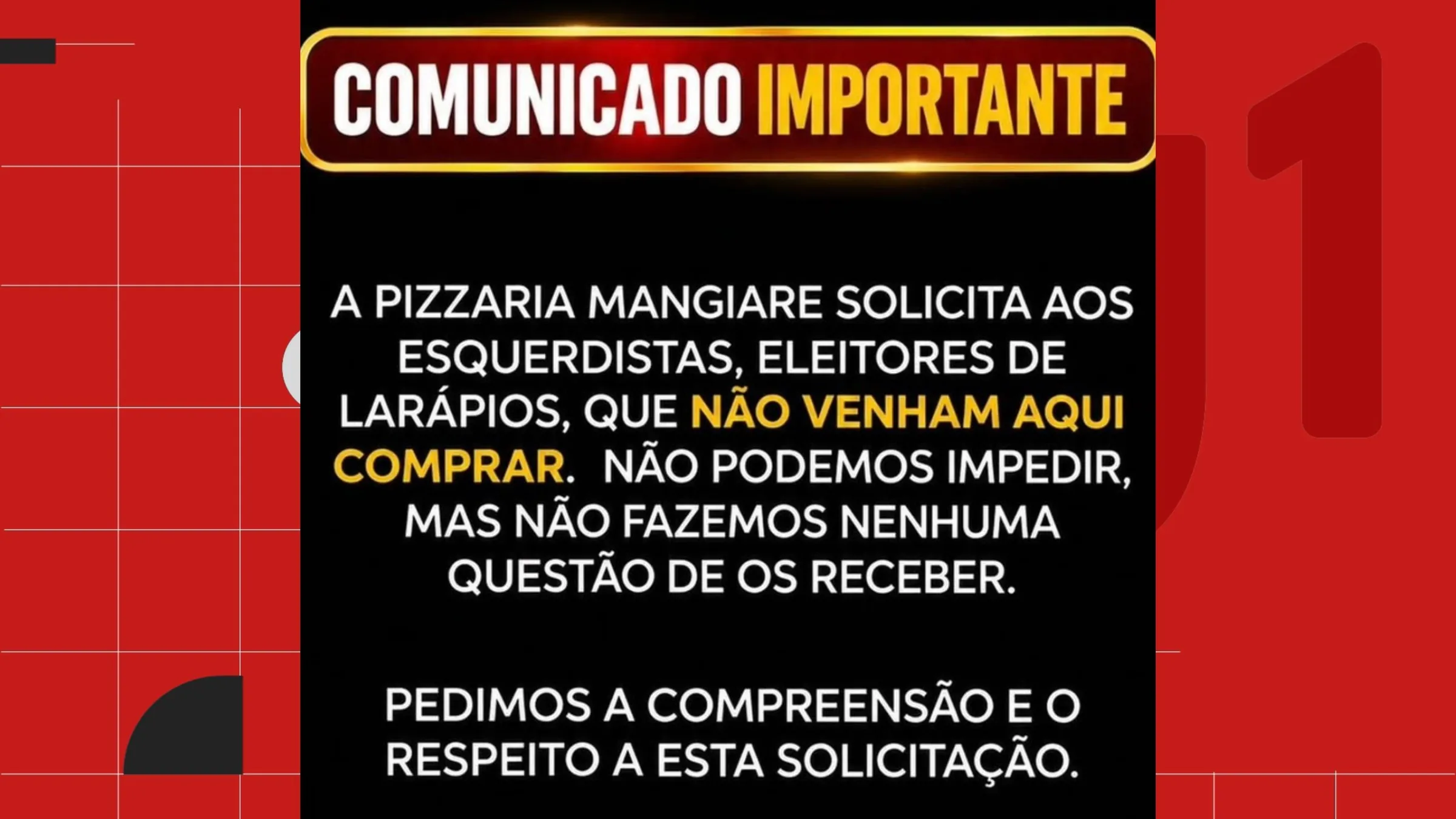 MP investiga pizzaria que pediu para clientes de esquerda não frequentarem local